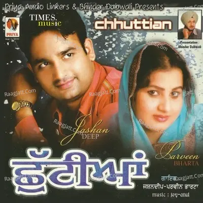 Chhuttian - Parveen Bharta