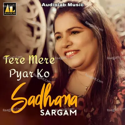 Tere Mere Pyar Ko Sadhna Sargam Poster