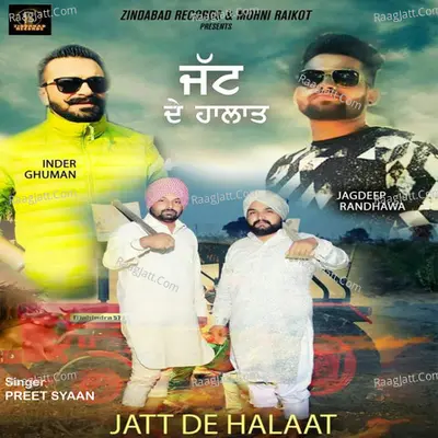 Jatt De Halaat