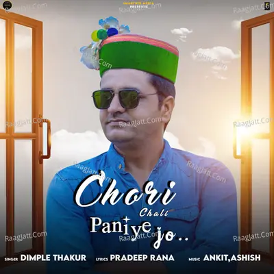 Chori Chali paniye jo
