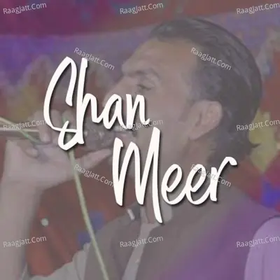 Bhool Jao Pyar Mera Al, Vol. 01 - Shan Meer Kashmeri