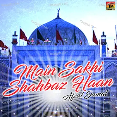 Main Sakhi Shahbaz Haan Poster