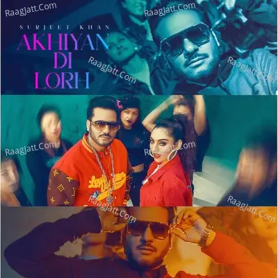 Akhiyan Di Lorh Cover