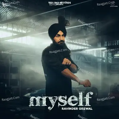 Myself - Ravinder Grewal