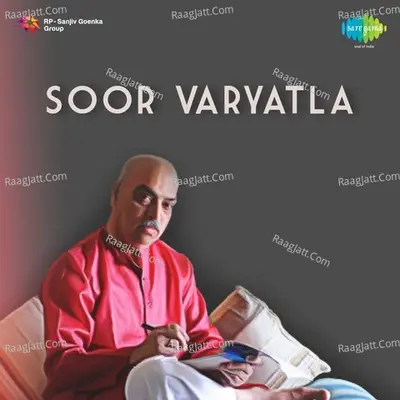 Soor Varyatala - Suresh Wadkar