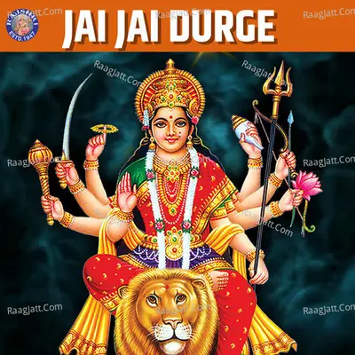 Jai Jai Durge - Traditional