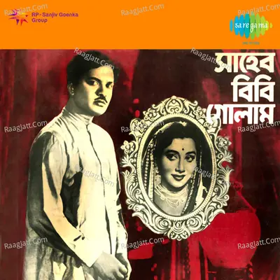 Saheb Bibi Golam - Sandhya Mukherjee
