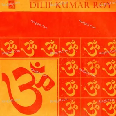 Dilip Kumar Roy - Dilip Kumar Roy