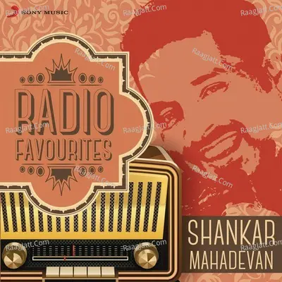 Radio Favourites - Shankar Mahadevan - Vishal Dadlani