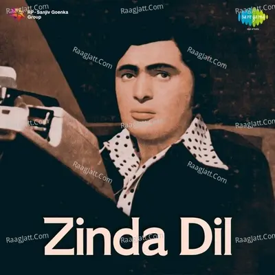 Zinda Dil - Laxmikant - Pyarelal