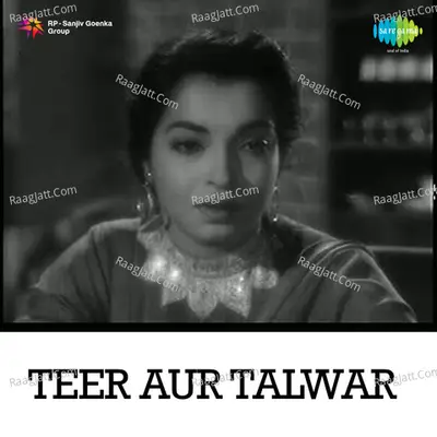 Tir Aur Talwar Poster