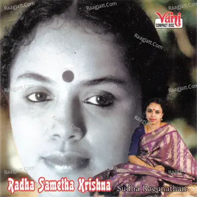 Radha Sametha Krishna (Sudha Raghunathan) Poster