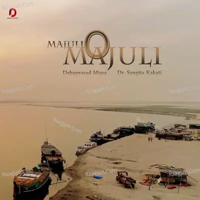Majuli O Majuli - Single Cover