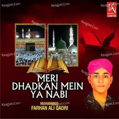 Meri Dhadkan Mein Ya Nabi Poster