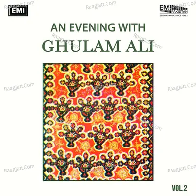 An Evening With Ghulam Ali, Vol. 2 Poster