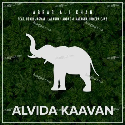 Alvida Kaavan