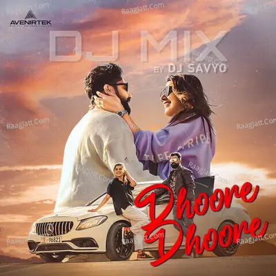 Dhoore Dhoore (Dj Mix) Cover