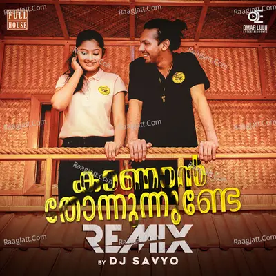 Kaanan Thonnununde (Remix)