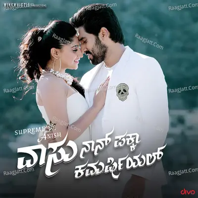 Vaasu Naan Pakka Commercial - B Ajaneesh Loknath