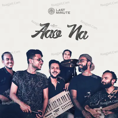 Aao Na - Single Cover