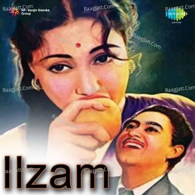 Ilzam - Asha Bhosle