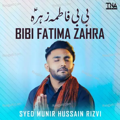 Bibi Fatima Zahra - Single