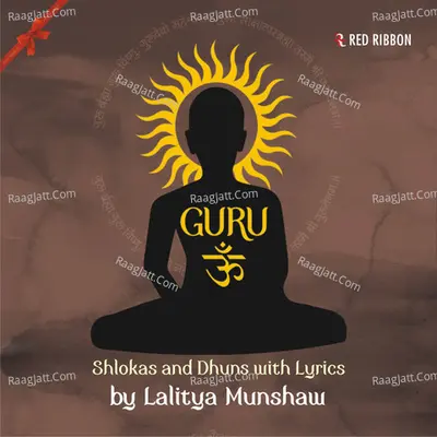 Guru Om - Lalitya Munshaw