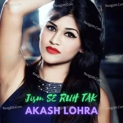 Jism Se Ruh Tak Cover