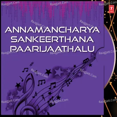 Annamancharya Sankeerthana Paarijaathalu - G. Balakrishna Prasad
