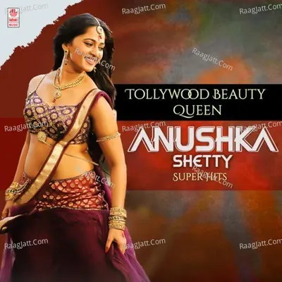 Tollywood Beauty Queen Anushka Shetty Super Hits - Koti
