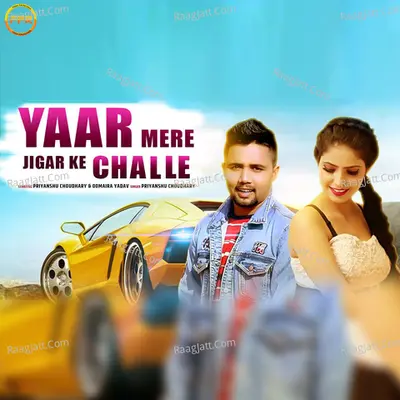 Yaar Mere Jigar Ke Challe Cover