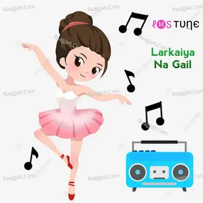 Larkaiya na gail