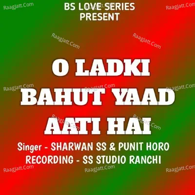 O Ladki Bahut Yaad Aati Hai ( Nagpuri Song ) Cover