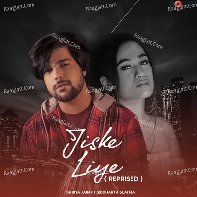Jiske Liye (Reprised) Cover