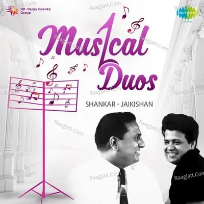 Musical Duo - Shankar-Jaikishan - Shankar-Jaikishan
