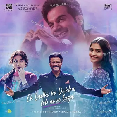 Ek Ladki Ko Dekha Toh Aisa Laga - Rochak Kohli