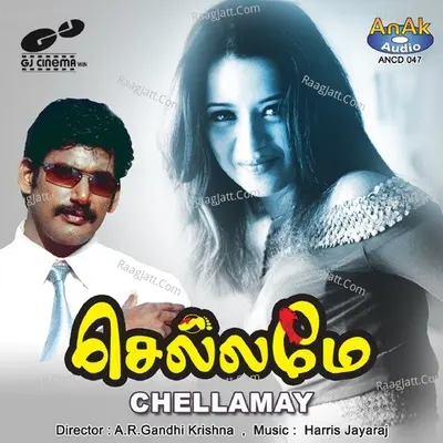 Chellamay - Harris Jayaraj