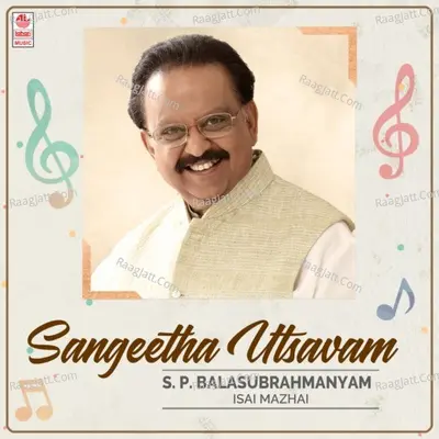 Sangeetha Utsavam - S. P. Balasubrahmanyam Isai Mazhai Poster