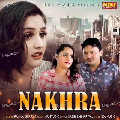 Nakhra