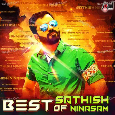 Best Of Sathish Ninasam Poster