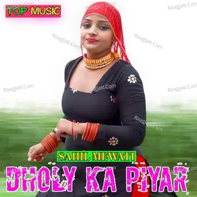 Dholy Ka Piyar