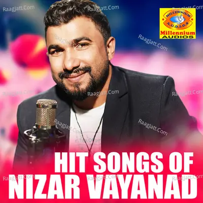 Hit Songs of Nizar Vayanad Poster