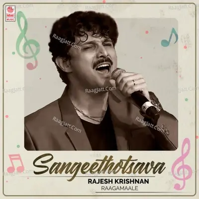 Sangeethotsava - Rajesh Krishnan Raagamaale Poster