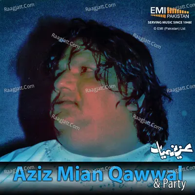 Aziz Mian Qawwal & Party Poster