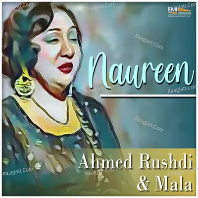 Naureen (Original Motion Picture Soundtrack) - Ahmed Rushdi