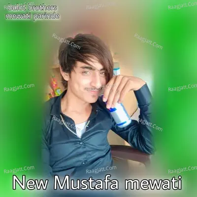 New Mustafa mewati Cover