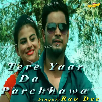 Tere Yaar Da Parchhawa Cover