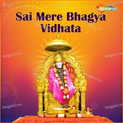 Sai Mere Bhagya Vidhata Poster