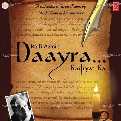 Daayra Kaifiyat Ka - Kaifi Azmi