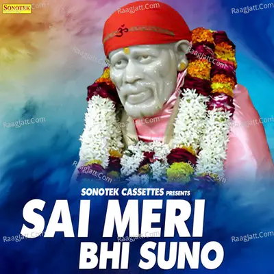Sai Meri Bhi Suno - Deewana